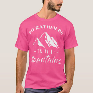 Ik ben liever in de bergen aan het fietsen of wand t-shirt