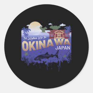 Ik ben liever in Okinawa Japan Ronde Sticker