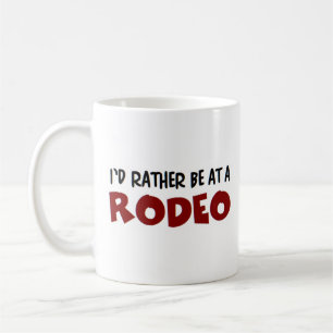 Ik ben liever op een rodeo koffiemok