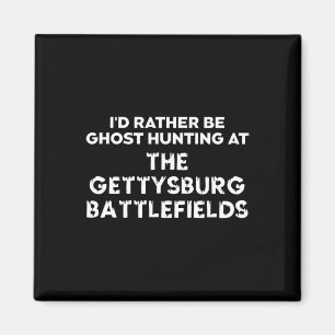 Ik ben liever spookjager bij de Gettysburg-titel Magneet
