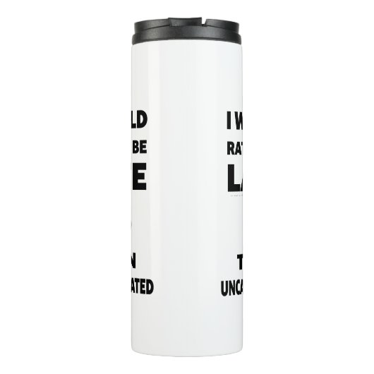 Ik ben liever te laat, terug naar school thermosbeker (Achterkant)