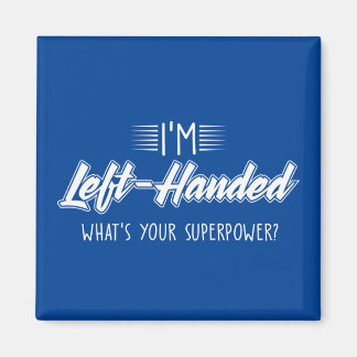 Ik ben linkshandig wat je superkracht is magneet