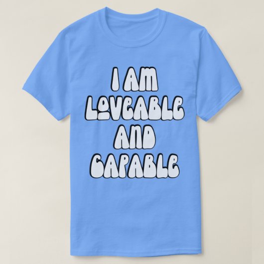 Ik ben Loopbaar en Capable 2 T-shirt (Design voorkant)