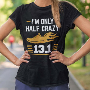 Ik ben maar half gek t-shirt