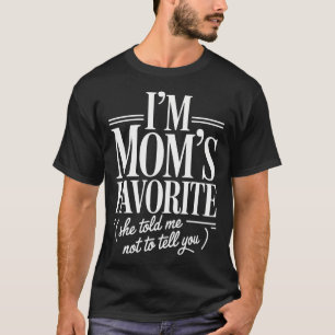 Ik ben mama's favoriete grappige familie grap zoon t-shirt