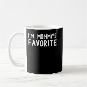 Ik ben mammie's favoriete T-shirt Grappig T-shirt  Koffiemok