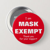 Ik ben Masker Vrijgesteld Ronde Button 7,6 Cm (Voorkant /achterkant)