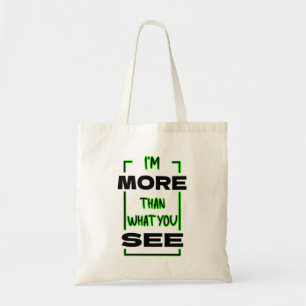 Ik ben meer dan wat je ziet Vet typografie ontwerp Tote Bag