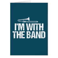 Ik ben met de Band Funny Trombone Player Card