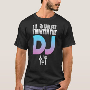 Ik ben met de DJ Music Deejay Platenspeler. T-shirt