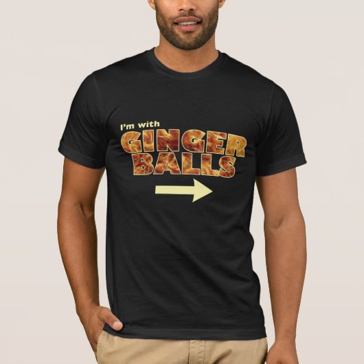Ik ben met Ginger Balls T-shirt (Voorkant)