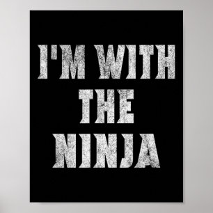 Ik ben met het Ninja Easy Halloween kostuum Poster