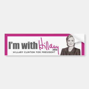 Ik ben met Hillary Clinton voor President Bumpersticker