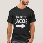 Ik ben met Jacob Hoodie naam T-shirt (Voorkant)