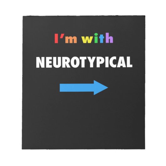 Ik ben met neurotypische Funny Autism T-Shirt Notitieblok (Voorkant)