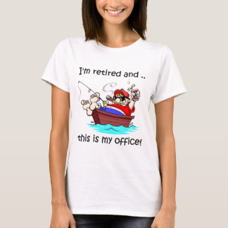 Ik ben met pensioen en dit is mijn kantoor. t-shirt