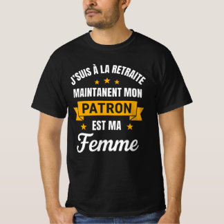 Ik ben met Pensioen Mijn enige Baas is mijn Vrouw T-shirt