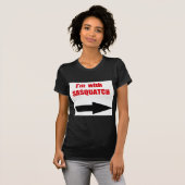 Ik ben met sasquatch t-shirt (Voorkant volledig)