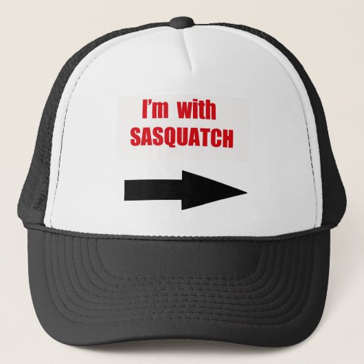 Ik ben met sasquatch trucker pet (Voorkant)