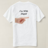 Ik ben met stom T-shirt (Design achterkant)