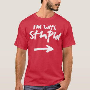 Ik ben met stomme t-shirt