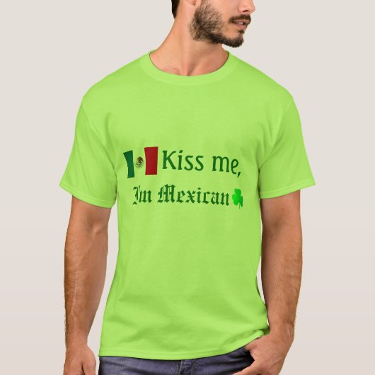 Ik ben Mexicaans. T-shirt (Voorkant)