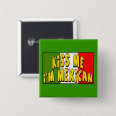 Ik ben Mexicaanse Button. Vierkante Button 5,1 Cm (Voorkant /achterkant)