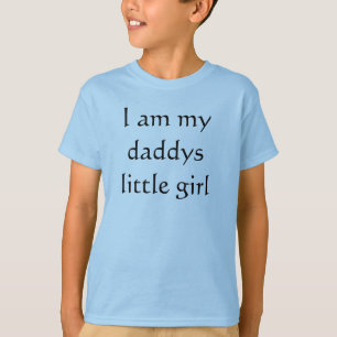Ik ben mijn daddys meisje t-shirt