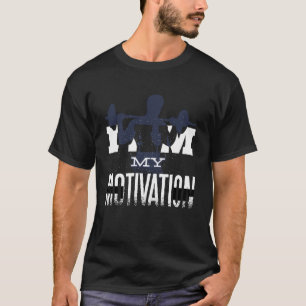 Ik Ben Mijn Motivatie Training Workout Quote Gym F T-shirt