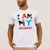 Ik ben mijn president t-shirt (Voorkant)