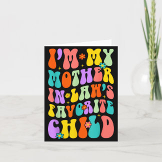 Ik Ben Mijn Schoonmoeders Favoriete Kind Familie H Kaart
