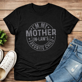 Ik ben mijn schoonmoeders favoriete kind Grappige  Tri-Blend Shirt