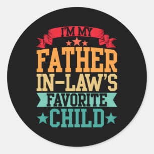 Ik ben mijn vader in de wet favoriete kind ouder z ronde sticker