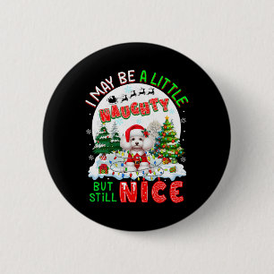 Ik ben misschien een beetje stout, maar nog steeds ronde button 5,7 cm