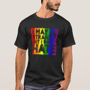 Ik ben misschien wel recht, maar ik haat geen prid t-shirt