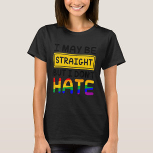 Ik ben misschien wel recht, maar ik haat lesbienne t-shirt