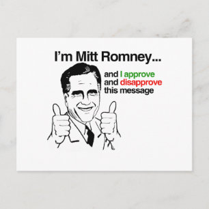 Ik ben Mitt Romney en ik keur dit bericht goed. pn Briefkaart