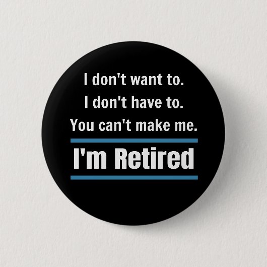 Ik ben moe Funny Ronde Button 5,7 Cm (Voorkant)