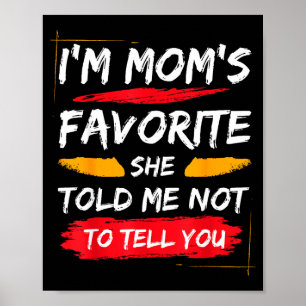 Ik ben Moeders Favoriete Grappige Familie Voor Zoo Poster