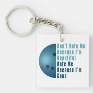 Ik ben mooi en goed Bowling blauw Sleutelhanger