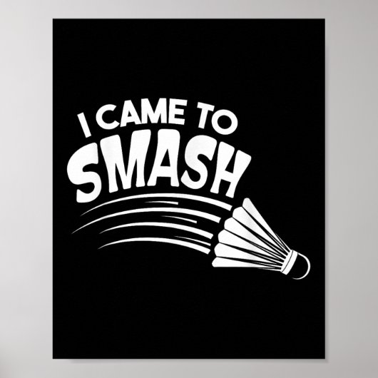 Ik ben naar de Badminton Shuttle geweest Poster (Voorkant)