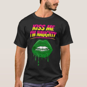 Ik ben Naughty St Patty's Day T-shirt