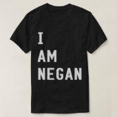 Ik ben Negan T-Shirt (Design voorkant)