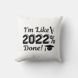 Ik ben net als 2022 procent klaar kussen