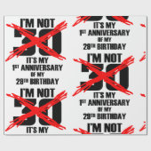 Ik ben niet 30 cadeaupapier (Vlak)