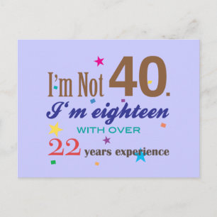 Ik ben niet 40 - Grappig Birthday Gift Briefkaart