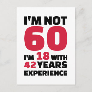 Ik ben niet 60 jaar jarig briefkaart
