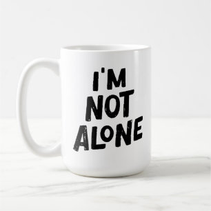 Ik ben niet alleen – Motiverend typografie ontwerp Koffiemok
