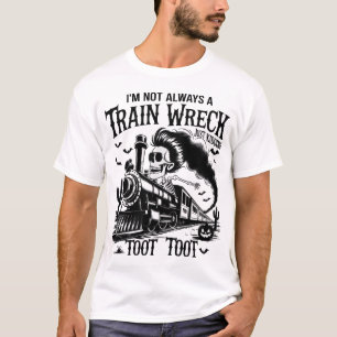 Ik ben niet altijd een Treinramp Halloween T-shirt