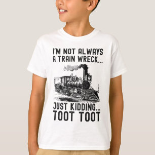 Ik ben niet altijd een treinwrak hoor grapje t-shirt